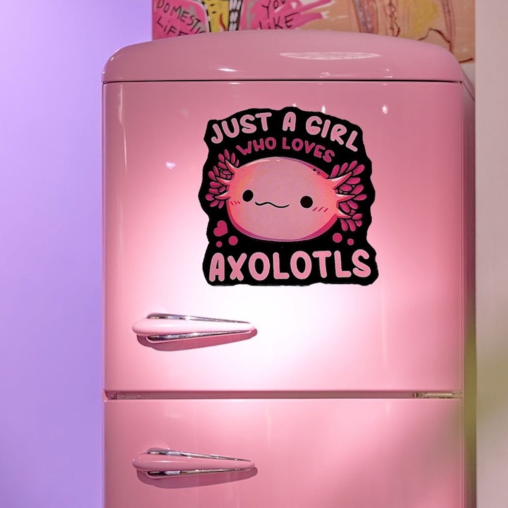 Just A Girl Who Loves Axolotls Adorable Axolotl Single Decor MAGNET